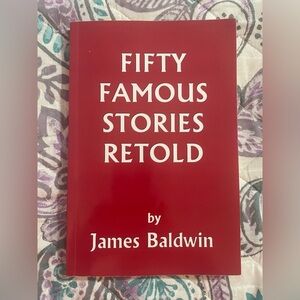 Fifty Famous Stories Retold Book- James Baldwin - Homeschool